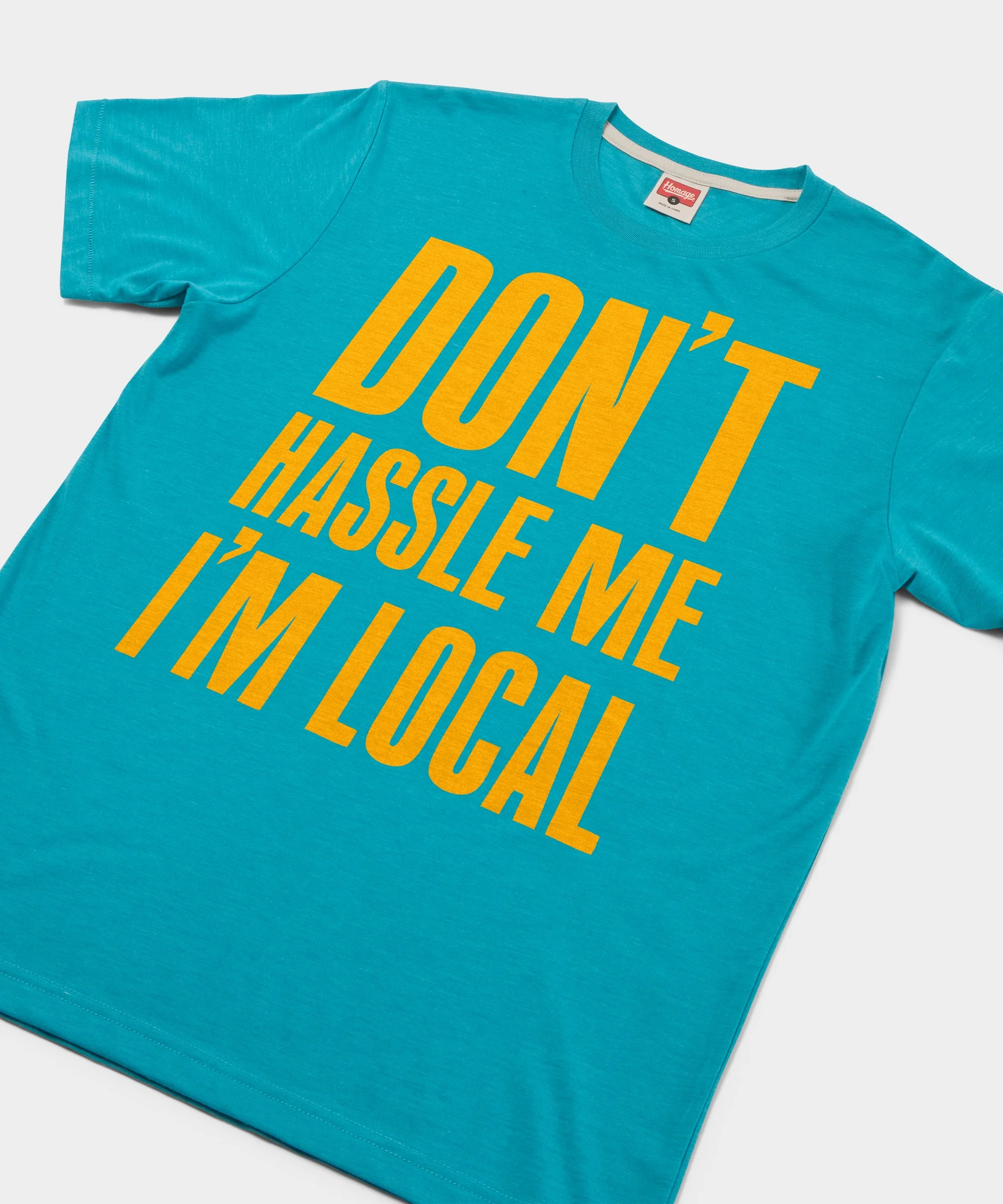 Don't Hassle Me I'm Local - Image 2