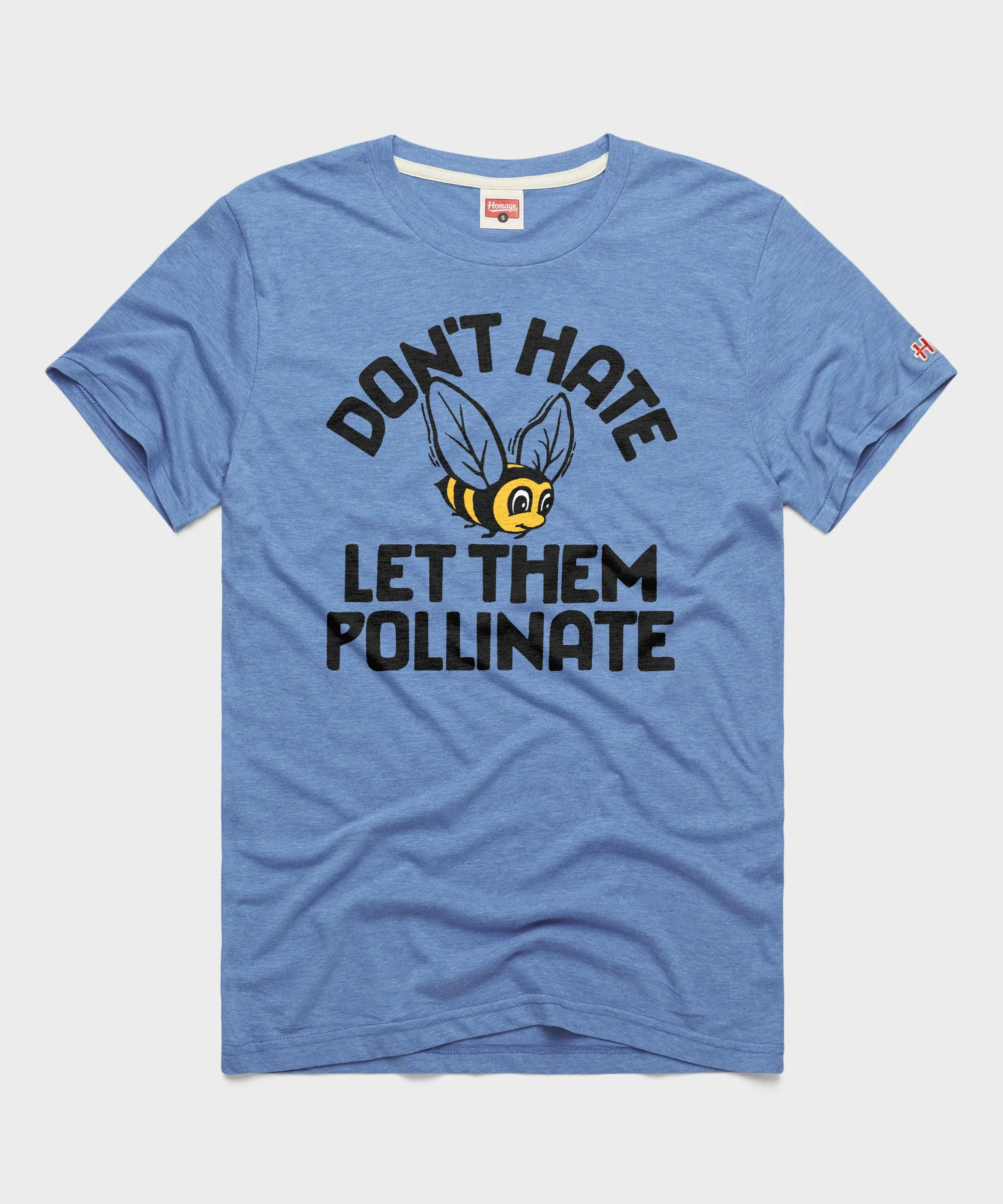 Don't Hate Let Them Pollinate