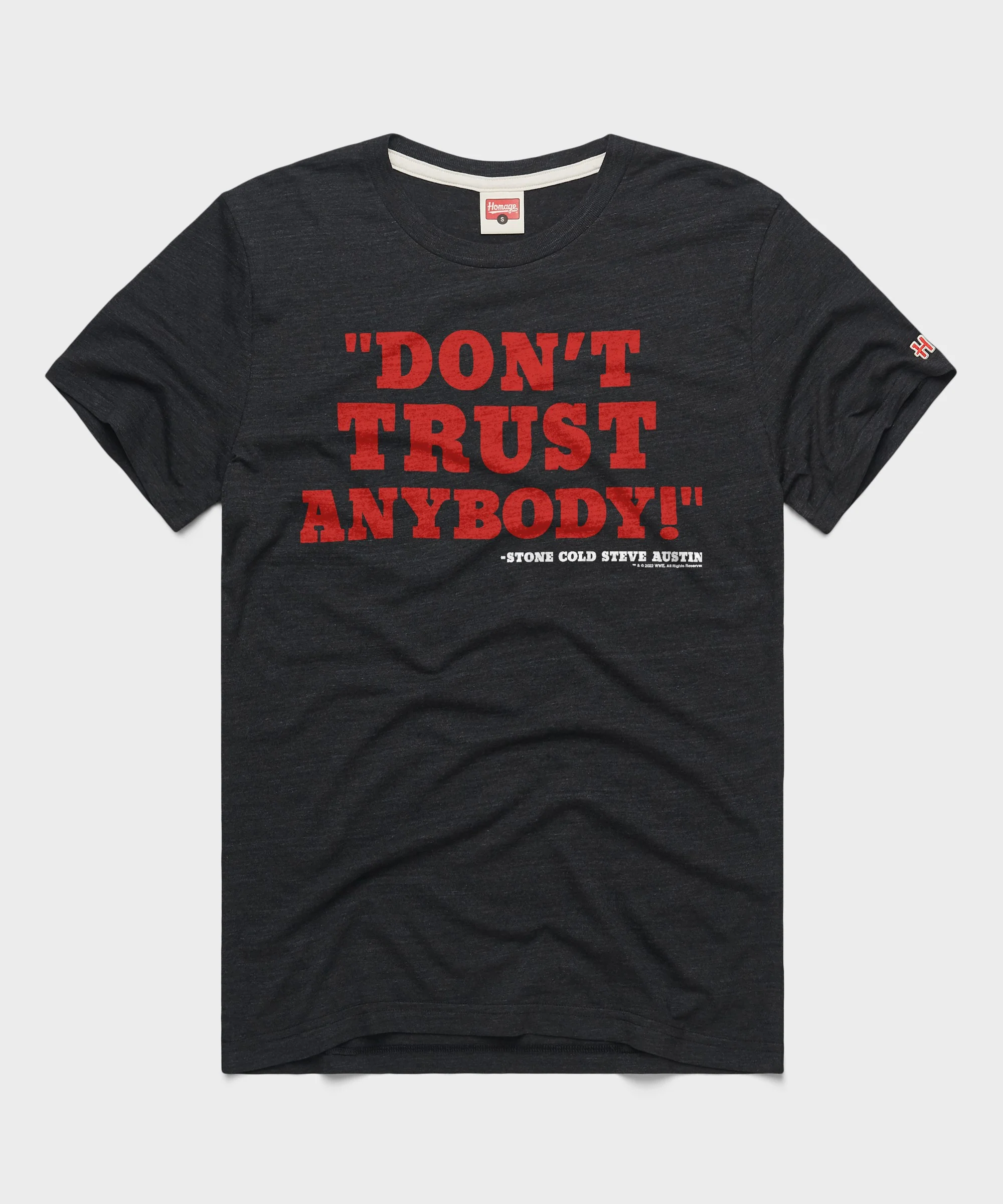 Stone Cold Steve Austin Don't Trust Anybody